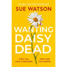 Wanting Daisy Dead