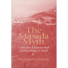 The Masada Myth: Collective Memory and Mythmaking in Israel