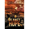 Planet Hope: Saving Humanity