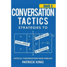 Conversation Tactics: Strategies to Confront, Challenge, and Resolve (Book 2) -