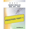Gace Basic Skills 200, 201, 202 Practice Test 1
