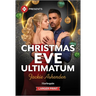 Christmas Eve Ultimatum