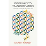 Doorways to Transformation: Everyday Wisdom for the Creative Soul