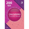 Calcudoku - 200 Hard Puzzles 9x9 (Volume 3)