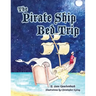 The Pirate Ship Bed Trip