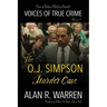 The O.J. Simpson Murder Case
