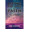 Living The Life Of Faith