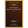 Landmarks for Beginners in Philosophy V1