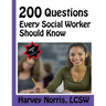 200 Questions Every Social Worker Should Know: Lcsw Exam Preparation Guide