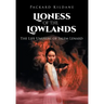 Lioness of the Lowlands: The Life Unusual of Salem Lenard