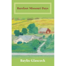 Barefoot Missouri Days