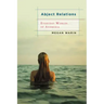 Abject Relations: Everyday Worlds of Anorexia