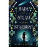 Made of Steam and Stardust