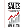 Non-Confrontational Sales: A Modern Sales Guide To Rapidly Improving In-Home Sales