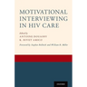 Motivational Interviewing in HIV Care