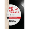 And You May Find Yourself: A Guided Practice To Never Fearing Death Again