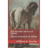 The Wooden Horse of Islam: Silent Invasion of Islam