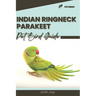 Indian Ringneck Parakeet: Pet bird guide