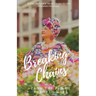 Breaking Chains