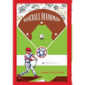 Baseball Diamonds