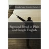 Sigmund Freud in Plain and Simple English