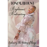 Righteous Redirecting: Embracing The Destiny Of Change