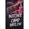 The Butcher of Camp Barlow