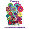 Adult Coloring Books: Flowers