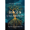 Roots Unearthed