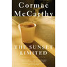 The Sunset Limited: A Novel in Dramatic Form