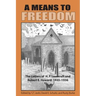 A Means to Freedom: The Letters of H. P. Lovecraft and Robert E. Howard (Volume 2)