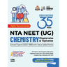 35 Years NTA NEET (UG) CHEMISTRY Chapterwise & Topicwise Solved Papers with Value Added Notes (2022 - 1988) 17th Edition