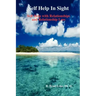 Self Help In Sight: Self Help with Relationships and Relationship Loss