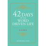 42 Days of the Word Driven Life