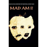 Mad Am ?