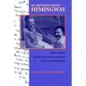 My Brother, Ernest Hemingway, Third Edition