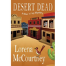 Desert Dead: A Mac 'n' Ivy Mystery
