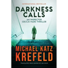 Darkness Calls: An Inspector Cecilie Mars Thriller