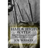 Hail & High Water: The Battle of Elkins' Ferry, Arkansas