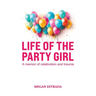 Life of the Party Girl