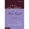 The Letters of John Keats: Volume 2, 1819 1821: 1814 1821