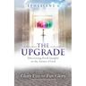 Ephesians 6 the Upgrade: Discovering Fresh Insights on the Armor of God