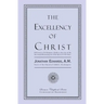 The Excellency of Christ