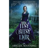 The Itsy Bitsy Liar