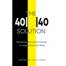 The 4040 Solution: Mastering Emotional Energy in Leadership and Sales
