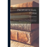 Proportional Form: Futher Studies in the Science of Beauty, Being Supplemental to Those Set Forth in "Nature's Harmonic Unity,"