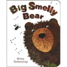 Big Smelly Bear