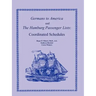 Germans to America and the Hamburg Passenger Lists: Coordinated Schedules