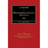 A History of Muhlenberg County [Kentucky]