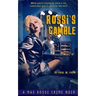 Rossi's Gamble: A Max Rossi Crime Noir